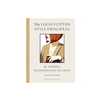 Ebury Publishing The Louis Vuitton Style Principles (inbunden, eng)