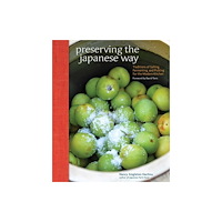 Andrews McMeel Publishing Preserving the Japanese Way (häftad, eng)