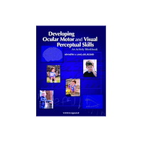 Taylor & francis inc Developing Ocular Motor and Visual Perceptual Skills (häftad, eng)