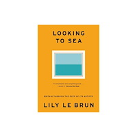 Hodder & Stoughton Looking to Sea (häftad, eng)