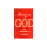 Prometheus Books The Improbability of God (inbunden, eng)