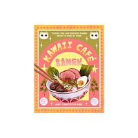 Quarto Publishing Group USA Inc Kawaii Cafe Ramen (inbunden, eng)