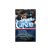 Library of America Rachel Carson: The Sea Trilogy (LOA #352) (inbunden, eng)