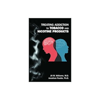 American Psychiatric Association Publishing Treating Addiction to Tobacco and Nicotine Products (häftad, eng)