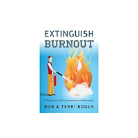 Society for Human Resource Management Extinguish Burnout (häftad, eng)