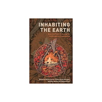 Bloomsbury Publishing PLC Inhabiting the Earth (häftad, eng)