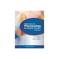 Taylor & francis inc Principles of Pharmacology for Athletic Trainers (häftad, eng)