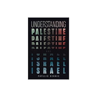 Interlink Publishing Group, Inc Understanding Palestine & Israel (häftad, eng)
