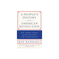 The New Press A People's History Of The American Revolution (häftad, eng)