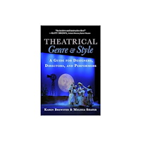 Skyhorse Publishing Theatrical Genre & Style (häftad, eng)