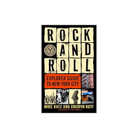 Taylor Trade Publishing Rock and Roll Explorer Guide to New York City (häftad, eng)