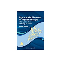 SLACK  Incorporated Psychosocial Elements of Physical Therapy (häftad, eng)