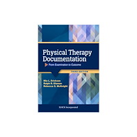SLACK  Incorporated Physical Therapy Documentation (häftad, eng)