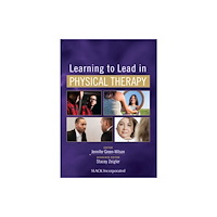 SLACK  Incorporated Learning to Lead in Physical Therapy (häftad, eng)