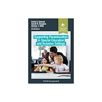SLACK  Incorporated Supporting Paraeducators in Special Education and Inclusive Settings (häftad, eng)