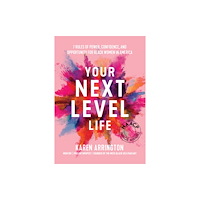 MANGO PUBLISHING GROUP Your Next Level Life (häftad, eng)