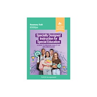 SLACK  Incorporated Specially Designed Instruction for Special Education (häftad, eng)