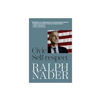 Seven Stories Press,U.S. Civic Self-Respect (häftad, eng)