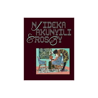 David Zwirner Njideka Akunyili Crosby (inbunden, eng)