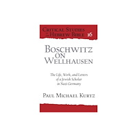 Pennsylvania State University Press Boschwitz on Wellhausen (inbunden, eng)