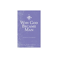 Glh Publishing Why God Became Man (häftad, eng)