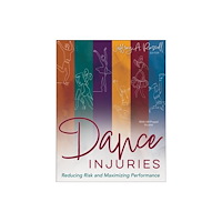 Human Kinetics Publishers Dance Injuries (häftad, eng)