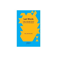 Prickly Paradigm Press, LLC Last Words (häftad, eng)