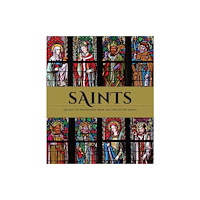 Insight Editions Saints: The Illustrated Book of Days (inbunden, eng)