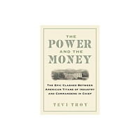 Regnery publishing inc The Power and the Money (inbunden, eng)