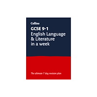 HarperCollins Publishers GCSE 9-1 English Language and Literature In A Week (häftad, eng)
