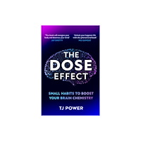 HarperCollins Publishers The DOSE Effect (inbunden, eng)