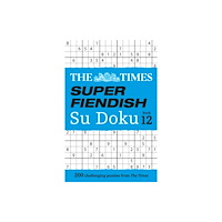 HarperCollins Publishers The Times Super Fiendish Su Doku Book 12 (häftad, eng)
