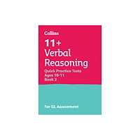 HarperCollins Publishers 11+ Verbal Reasoning Quick Practice Tests Age 10-11 (Year 6) Book 2 (häftad, eng)