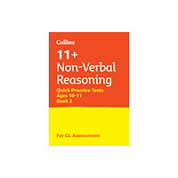 HarperCollins Publishers 11+ Non-Verbal Reasoning Quick Practice Tests Age 10-11 (Year 6) Book 2 (häftad, eng)