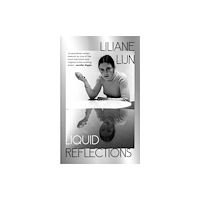 Penguin books ltd Liquid Reflections (inbunden, eng)