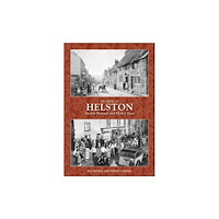 Halsgrove The Book of Helston (inbunden, eng)