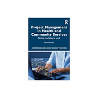 Taylor & francis ltd Project Management in Health and Community Services (häftad, eng)