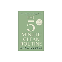 Cornerstone The 5 Minute Clean Routine (inbunden, eng)