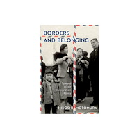 Oxford University Press Inc Borders and Belonging (inbunden, eng)