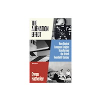 Penguin books ltd The Alienation Effect (inbunden, eng)