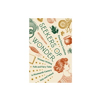 Princeton University Press Seekers of Wonder (häftad, eng)