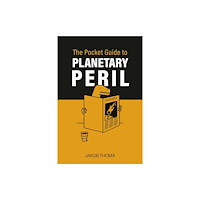 Ebury Publishing The Pocket Guide to Planetary Peril (inbunden, eng)