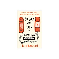 Random House USA Inc Do You Still Talk to Grandma? Workbook (häftad, eng)