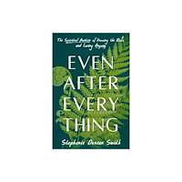 Random House USA Inc Even After Everything (inbunden, eng)