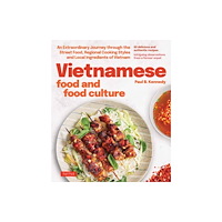 Tuttle Publishing Vietnamese Food and Food Culture (inbunden, eng)