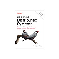 O'Reilly Media Designing Distributed Systems (häftad, eng)