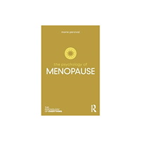 Taylor & francis ltd The Psychology of Menopause (häftad, eng)