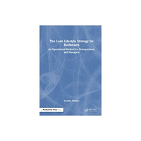 Taylor & francis ltd The Lean Lifestyle Strategy for Businesses (häftad, eng)