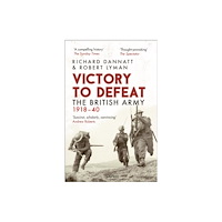 Bloomsbury Publishing PLC Victory to Defeat (häftad, eng)