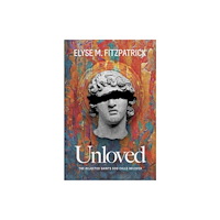 Faithlife Corporation Unloved (häftad, eng)